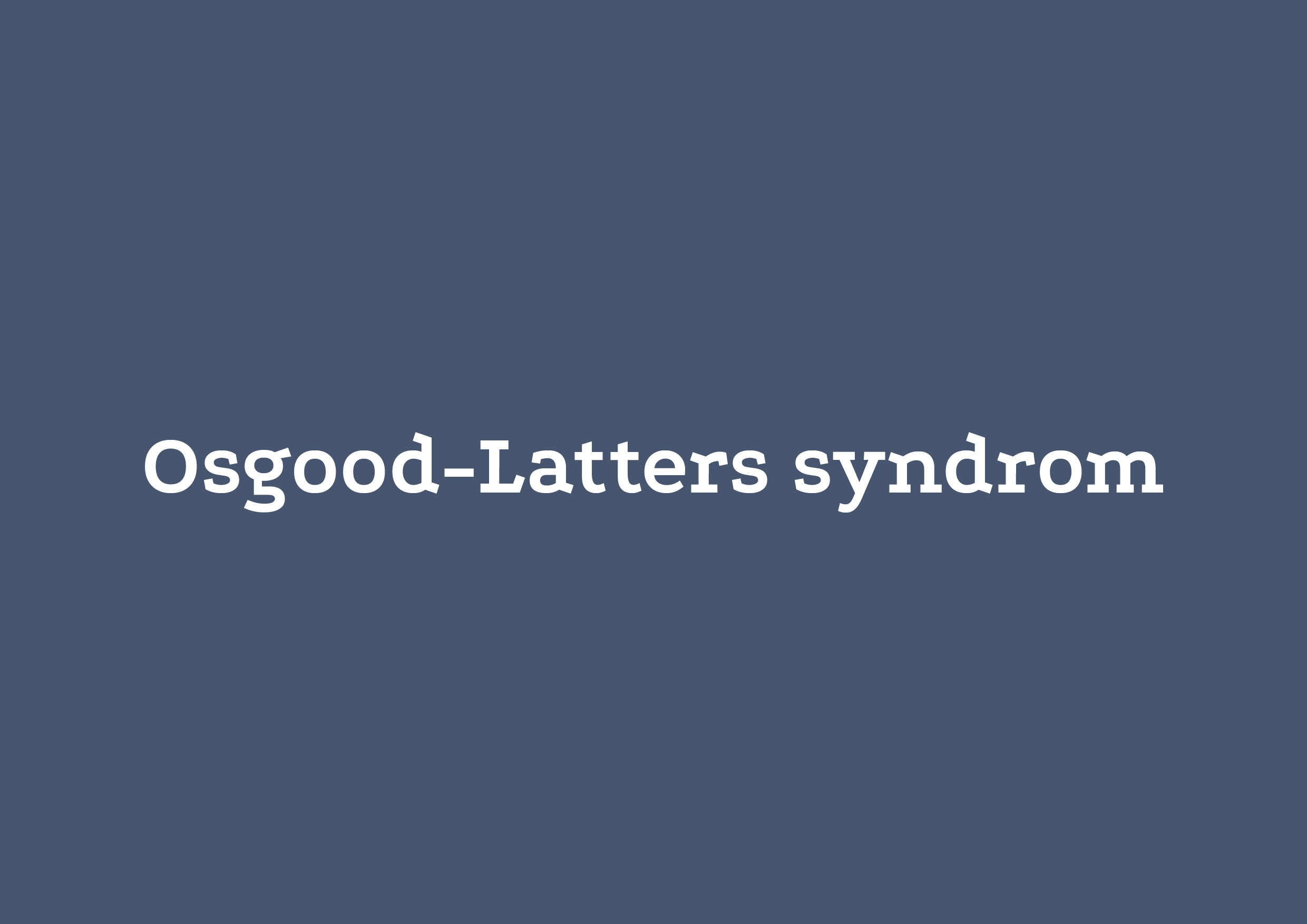 Smerter i knæ Osgood-Latters syndrom